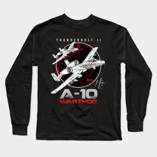 A-10 Thunderbolt II Warthog subsonic attack aircraft nicknamed Hog Us Air Force Fighterjet Long Sleeve T-Shirt by aeroloversclothing